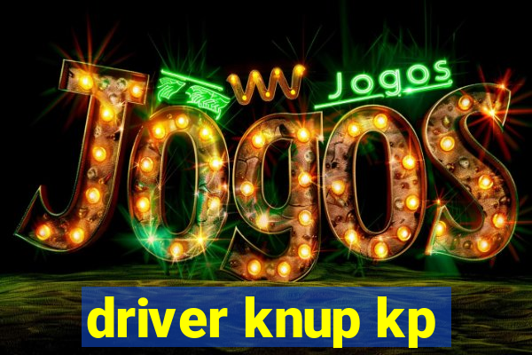 driver knup kp-t89